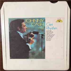 Johnny Cash And The Tennessee Two - Get Rhythm album
