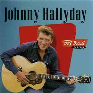 Johnny Hallyday - Golf-Drouot Spécial album