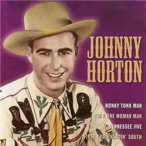 Johnny Horton - Famous Country Music Makers album
