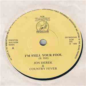 Jon Derek & Country Fever  - I'm Still Your Fool album