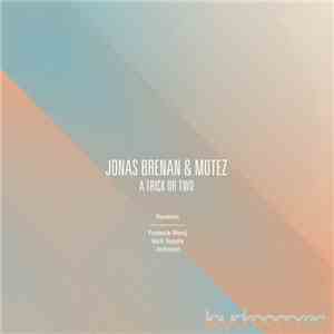 Jonas Brenan & Motez - A Trick Or Two album