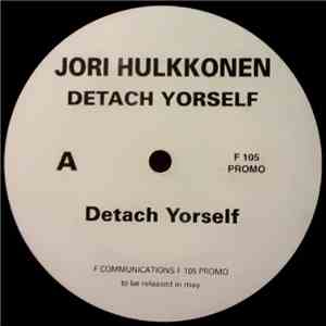 Jori Hulkkonen - Detach Yorself album