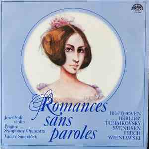 Josef Suk, The Prague Symphony Orchestra, Václav Smetáček - Romances Sans Paroles album