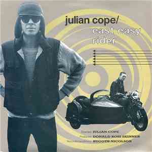 Julian Cope - East Easy Rider album