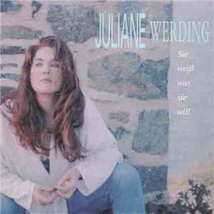 Juliane Werding - Sie Weiß Was Sie Will album