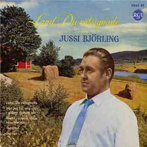 Jussi Björling - Land, Du Välsignade album