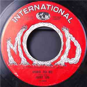 Just Us - Used To Be / Brass Jam album