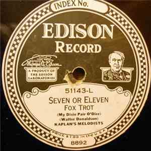 Kaplan's Melodists / Ernest Hare - Seven Or Eleven (My Dixie Pair O'Dice) album