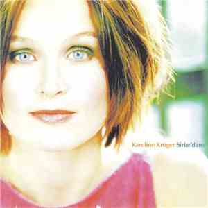Karoline Krüger - Sirkeldans album
