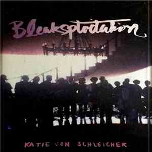 Katie von Schleicher - Bleaksploitation album