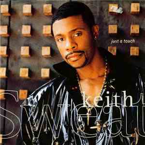 Keith Sweat - Just A Touch album