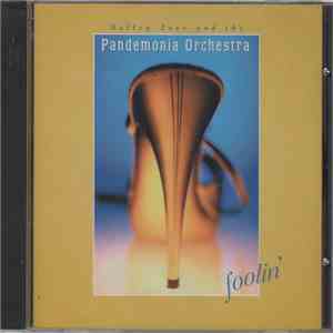 Kelley Love And The Pandemonia Orchestra - Foolin' album