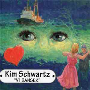 Kim Schwartz - Vi Danser album