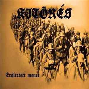 Kitörés - Erőltetett Menet album