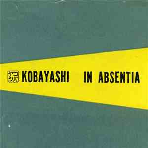 Kobayashi  - In Absentia album