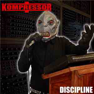 Kompressor - Discipline album