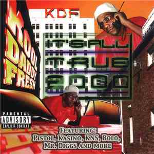 Kool Daddy Fresh - It's All True 2000 album