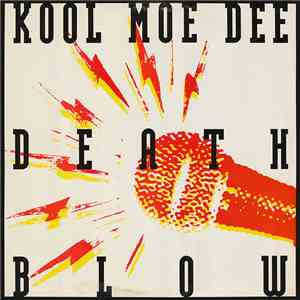 Kool Moe Dee - Death Blow album