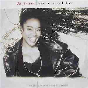 Kym Mazelle - No One Can Love You More Than Me album