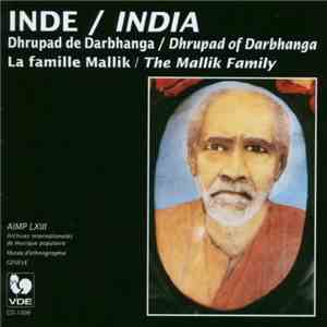 La Famille Mallik = The Mallik Family - Inde: Dhrupad De Darbhanga = India: Dhrupad Of Darbhanga album