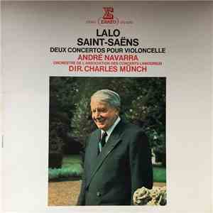 Lalo, Saint-Saëns - André Navarra, Orchestre De L'Association Des Concerts Lamoureux, Charles Münch - Deux Concertos Pour Violoncelle album