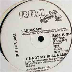 Landscape - It's Not My Real Name album