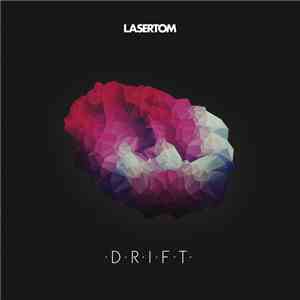 Lasertom - Drift album