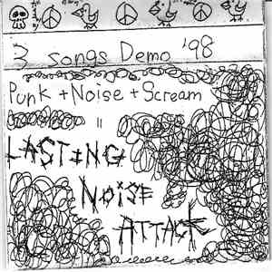 Lasting Noise Attack - 3 Songs Demo '98 album