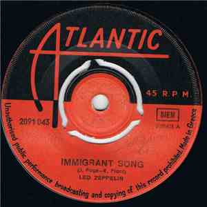 Led Zeppelin - Immigrant Song / Hey Hey What Can I Do album