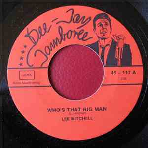 Lee Mitchell  - Who's That Big Man album