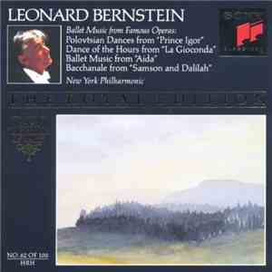 Leonard Bernstein, New York Philharmonic - Ballet Music From Famous Operas album