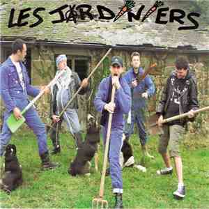 Les Jardiniers  - Les Canettes Sont Cuites album