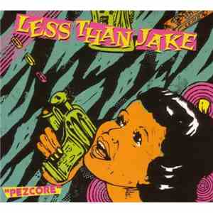 Less Than Jake - Pezcore album