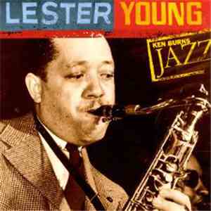 Lester Young - Ken Burns Jazz album