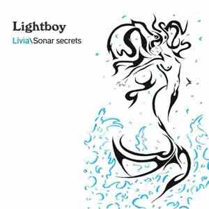 Lightboy  - Livia  Sonar Secrets album