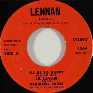Lil' Lavair And The Fabulous Jades - I'll Be So Happy album
