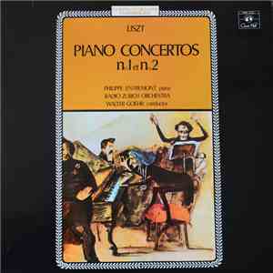 Liszt • Philippe Entremont • Zurich Radio Orchestra • Walter Goehr - Piano Concertos No.1 Et No.2 album