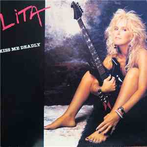Lita Ford - Kiss Me Deadly album