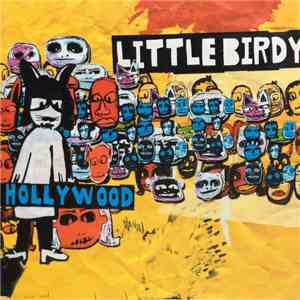 Little Birdy - Hollywood album