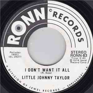 Little Johnny Taylor - I Don't Want It All album