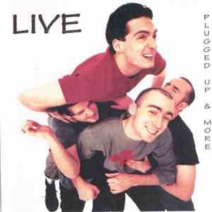 Live - Plugged Up & More album