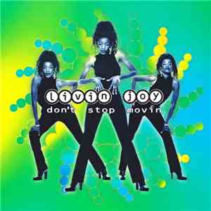 Livin' Joy - Don't Stop Movin' album