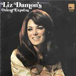 Liz Damon's Orient Express - Liz Damon's Orient Express album