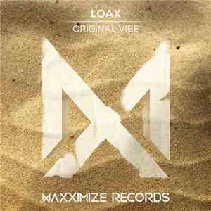 LoaX  - Original Vibe album