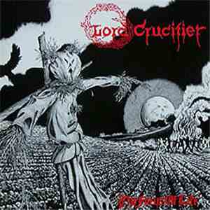 Lord Crucifier - The Focus Of Life album