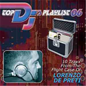 Lorenzo De Preti - Top DJ's Playlist 06 album