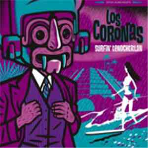 Los Coronas - Surfin' Tenochtitlan album