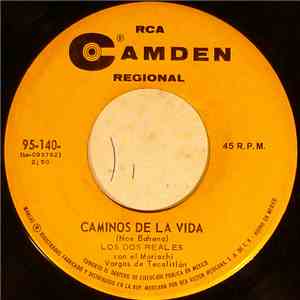Los Dos Reales Con The Mariachi Vargas De Tecalitlan - Caminos De La Vida album