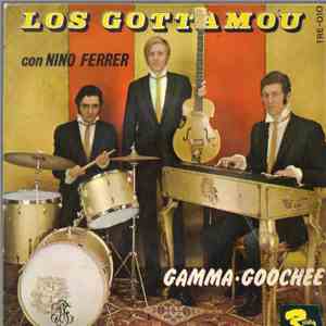 Los Gottamou Con Nino Ferrer - Gamma-Goochee album