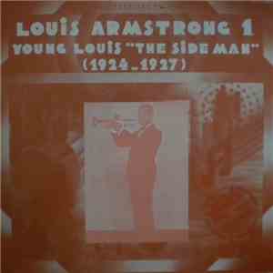 Louis Armstrong - Vol. 1 : Young Louis "The Side Man" (1924-1927) album